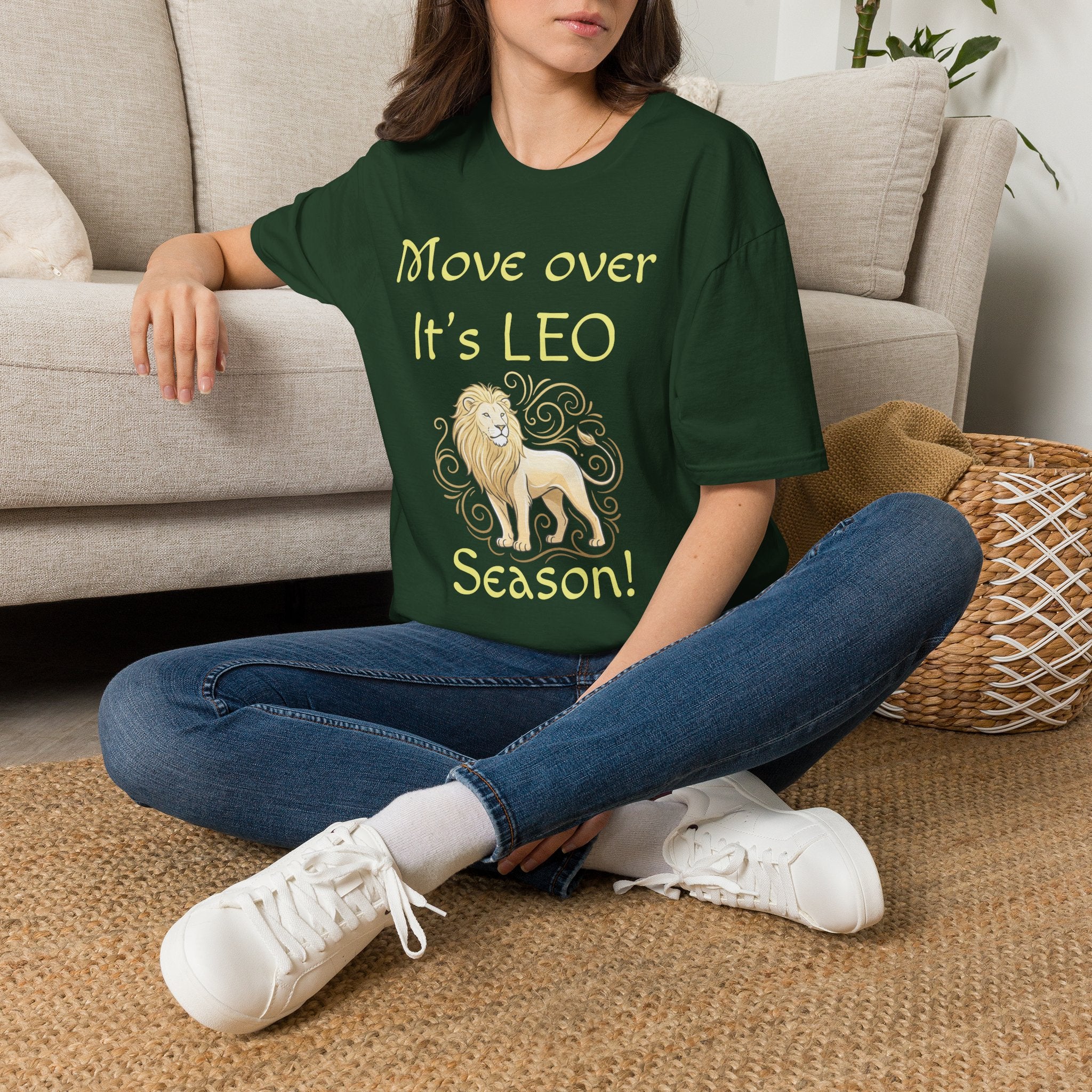 Move Over It’s LEO Season T-Shirt — Zodiac Leo Lion Astrology Tee