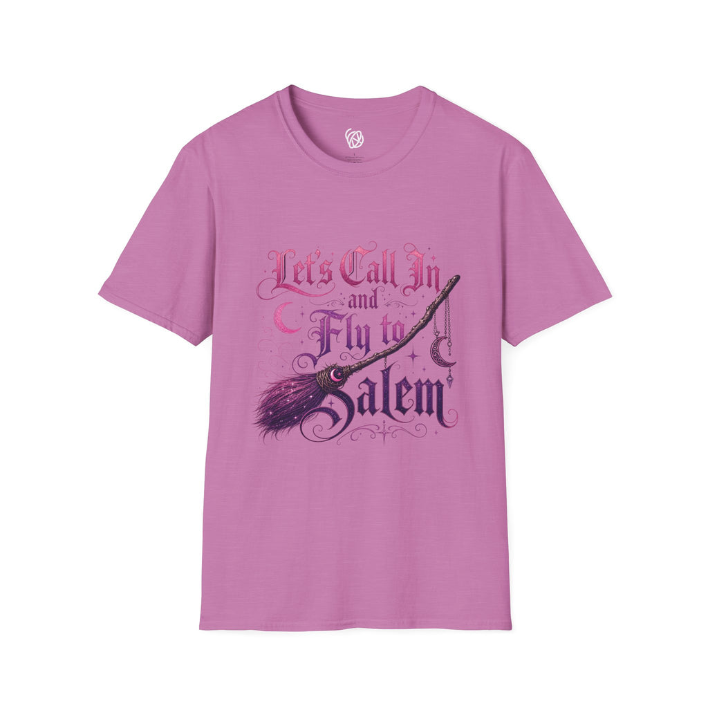 Let's Call In and Fly to Salem T-Shirt — Witchy Broomstick Gothic Tee