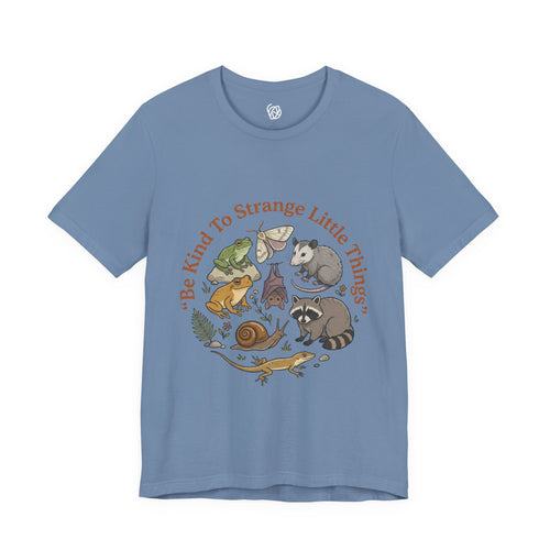 "Be Kind to Strange Little Things" T-Shirt — Woodland Creatures Graphic Tee