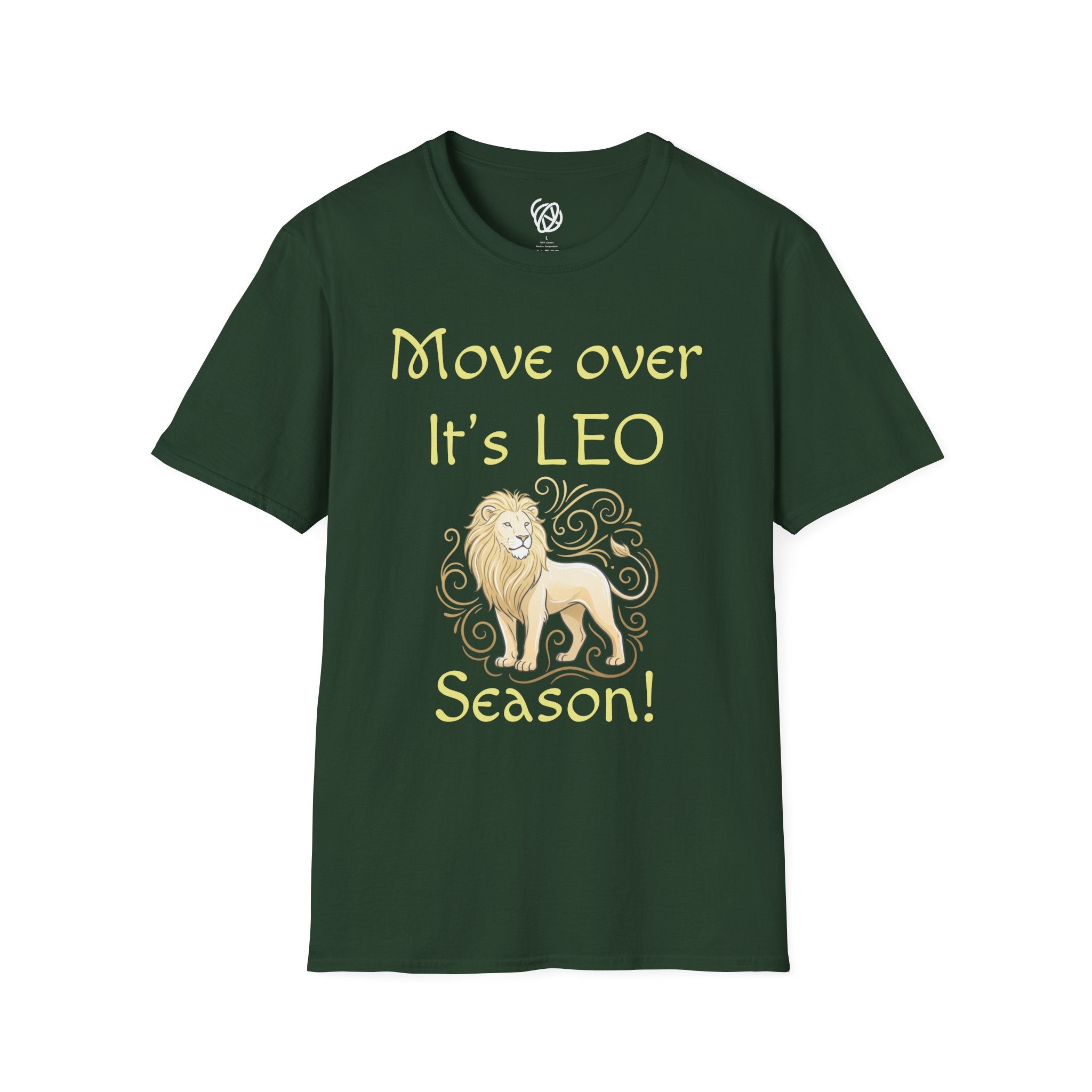 Move Over It’s LEO Season T-Shirt — Zodiac Leo Lion Astrology Tee