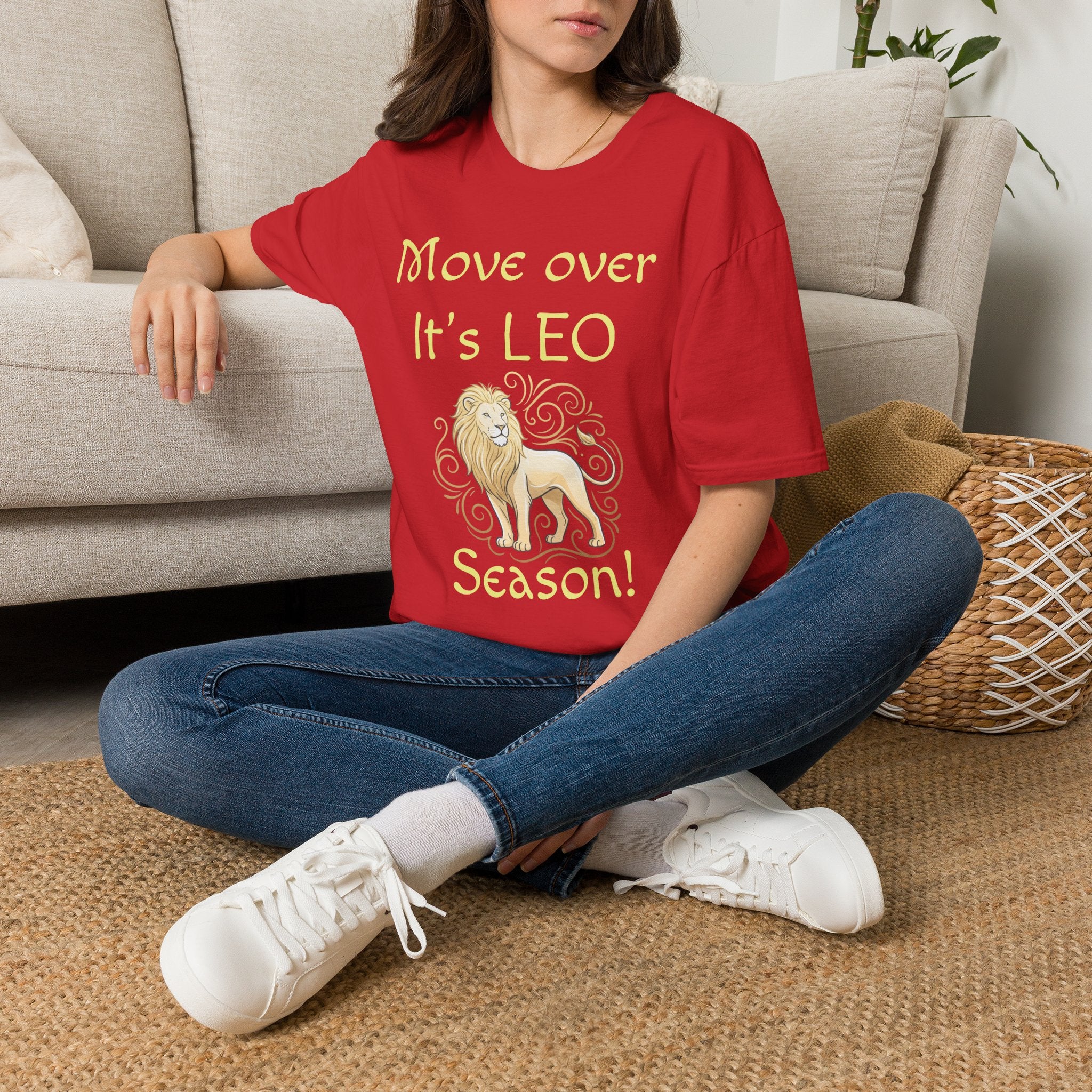 Move Over It’s LEO Season T-Shirt — Zodiac Leo Lion Astrology Tee