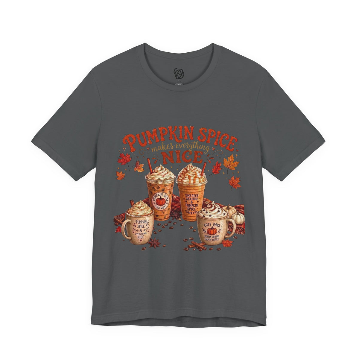 Pumpkin Spice Makes Everything Nice Tee
