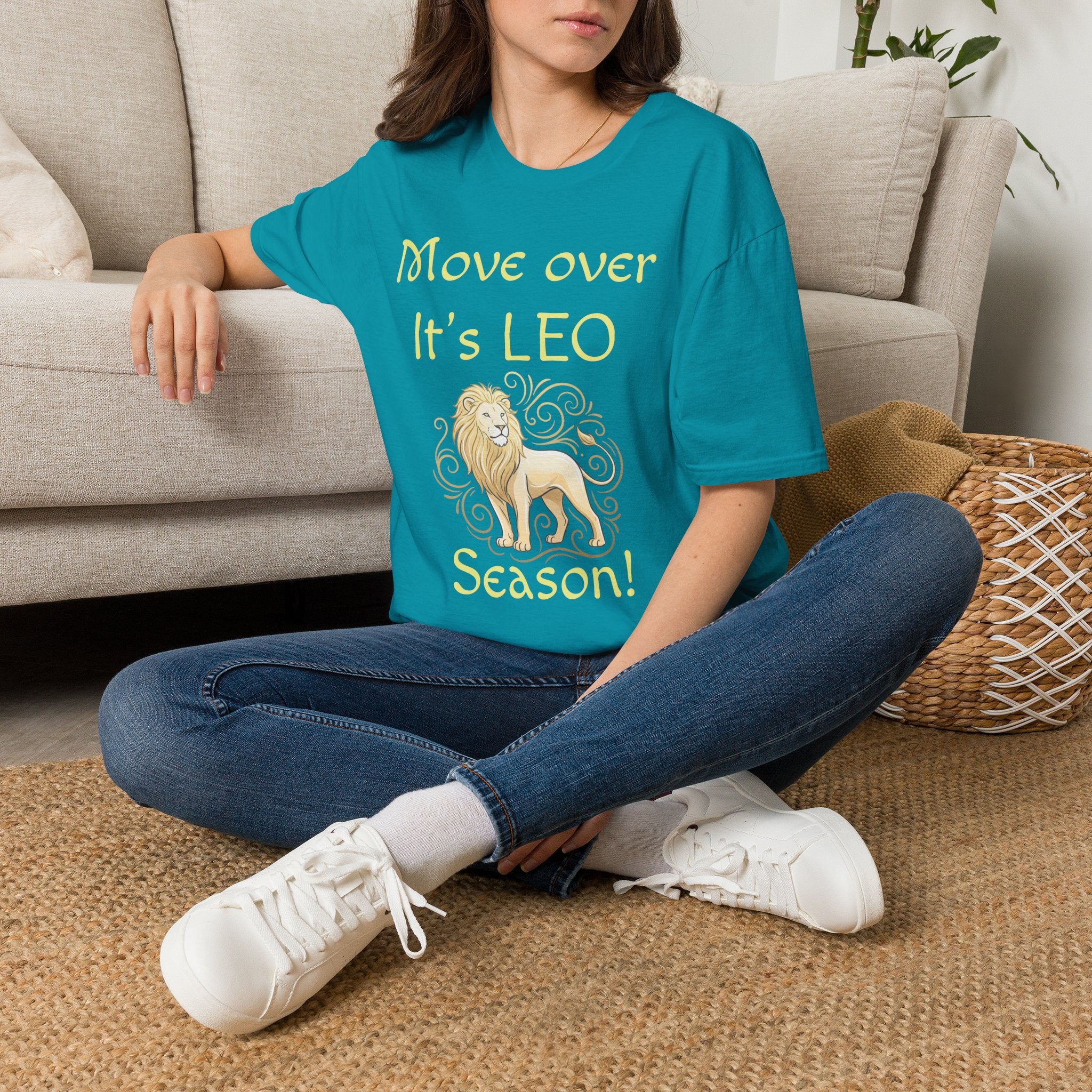 Move Over It’s LEO Season T-Shirt — Zodiac Leo Lion Astrology Tee