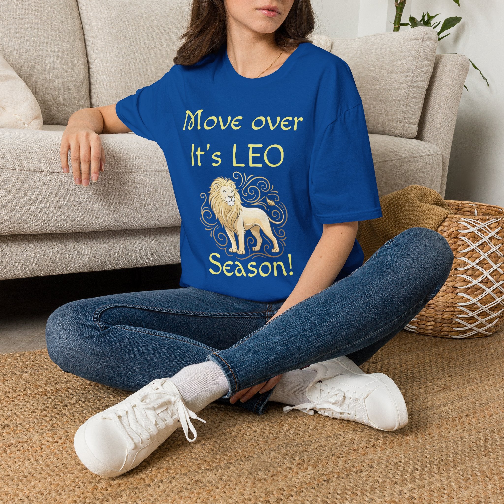 Move Over It’s LEO Season T-Shirt — Zodiac Leo Lion Astrology Tee
