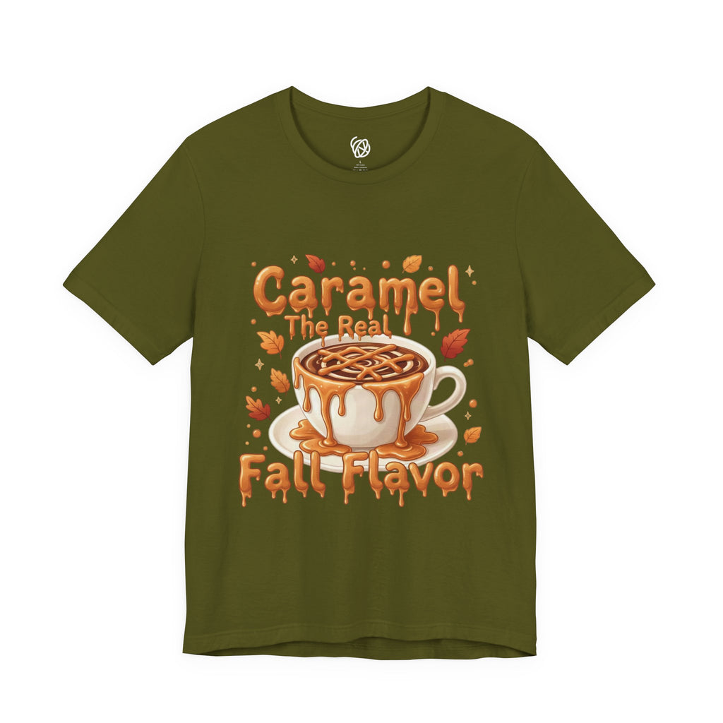 Caramel Fall Flavor Tee — "Caramel The Real Fall Flavor" Autumn Coffee Shirt