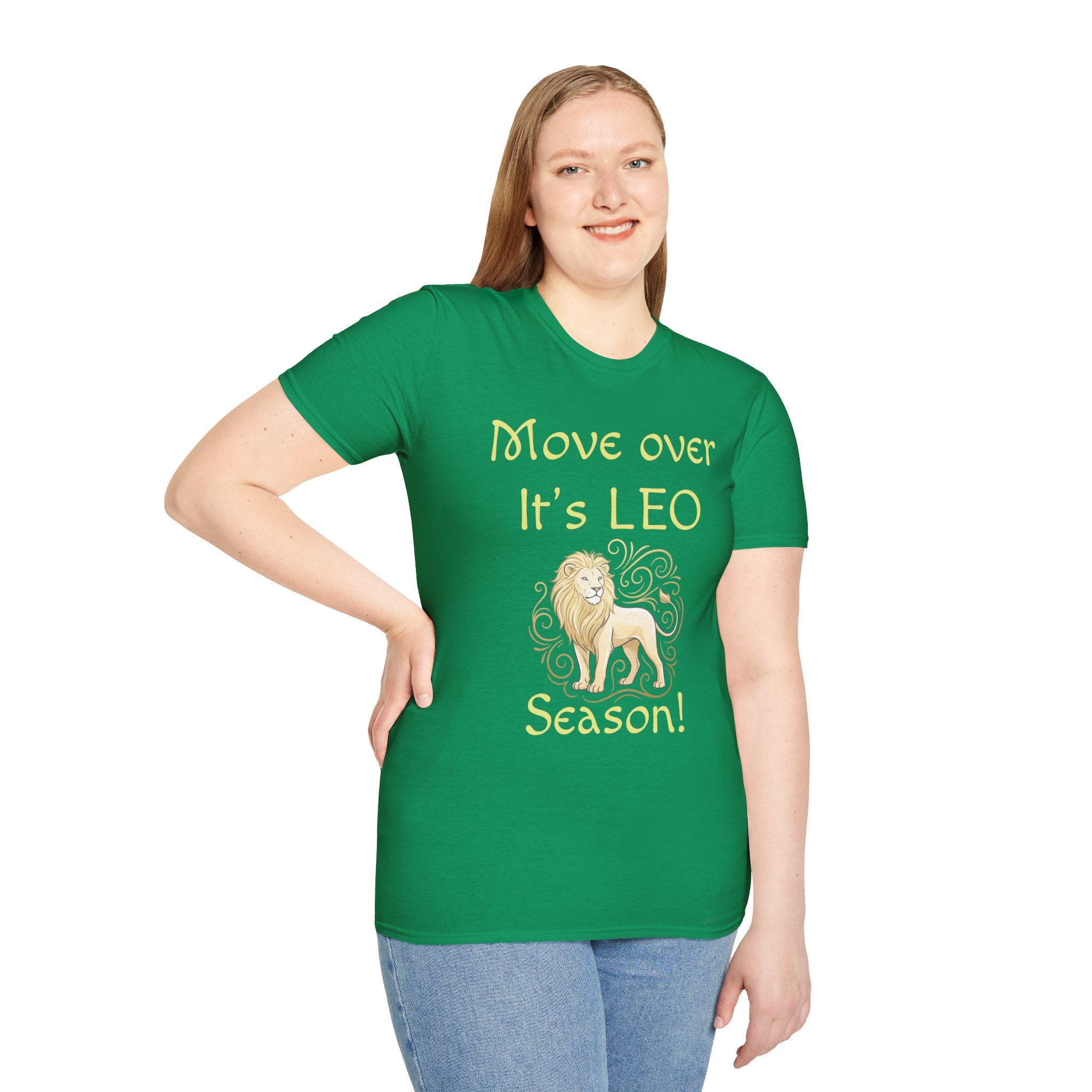 Move Over It’s LEO Season T-Shirt — Zodiac Leo Lion Astrology Tee