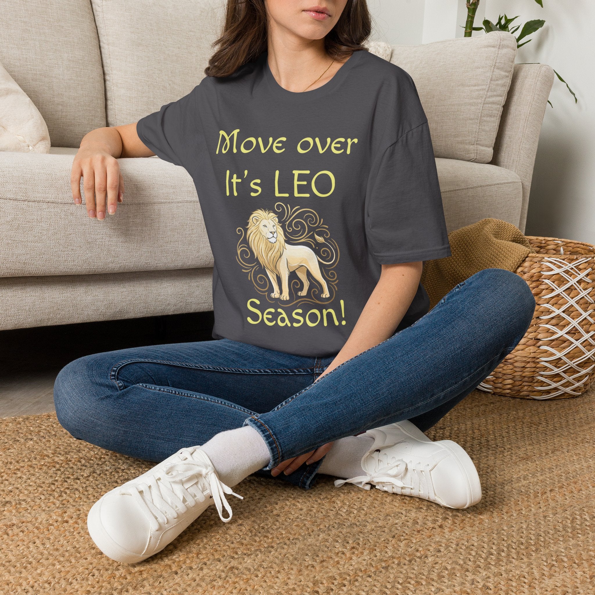 Move Over It’s LEO Season T-Shirt — Zodiac Leo Lion Astrology Tee