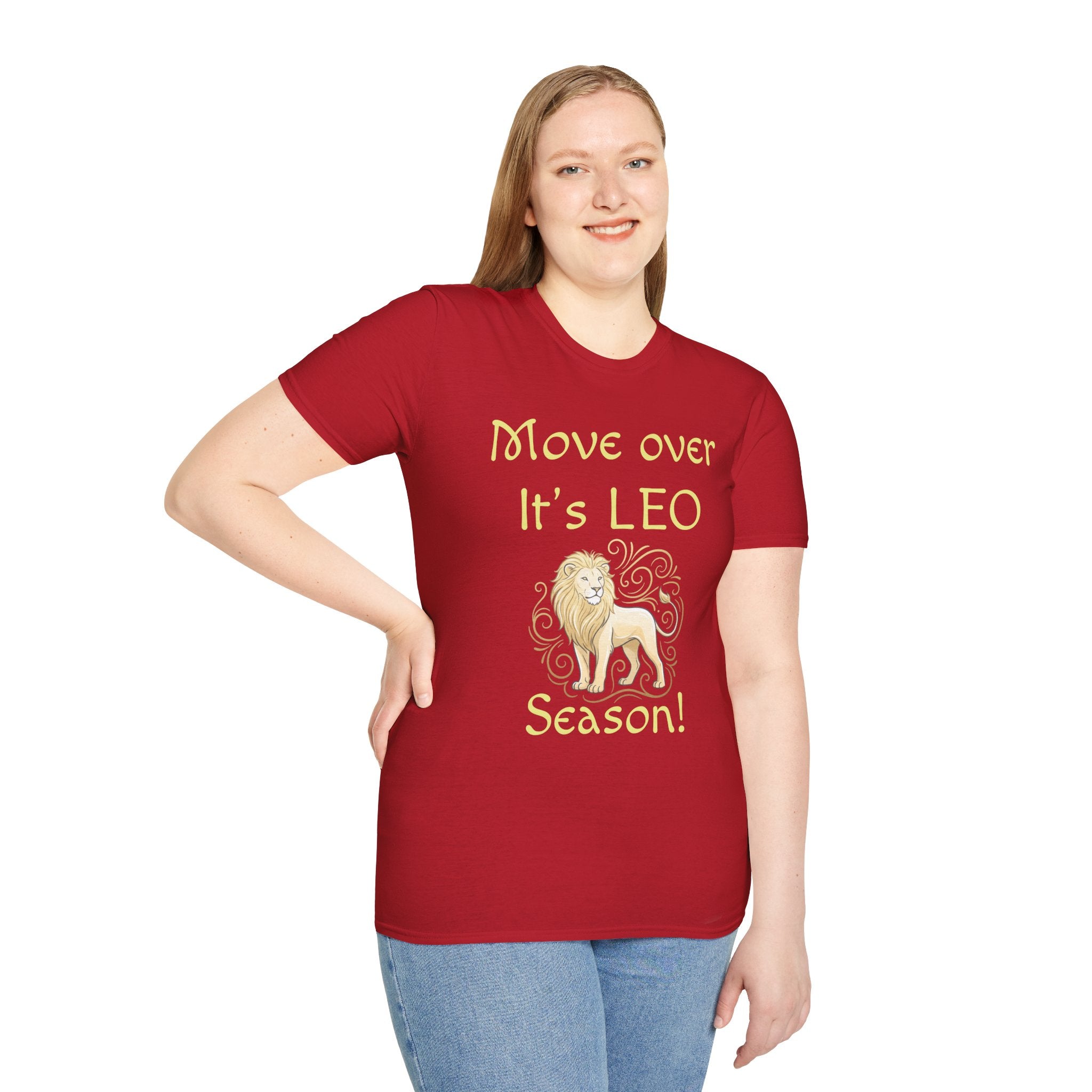 Move Over It’s LEO Season T-Shirt — Zodiac Leo Lion Astrology Tee